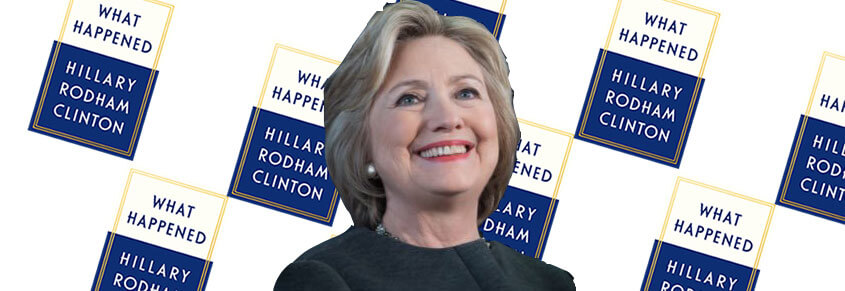 A collage of a photo of Hillary Clinton and the cover of her book, "What Happened."