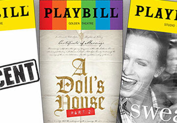 Playbills for the show, "Indecent," "A Doll's House" and "Sweat"