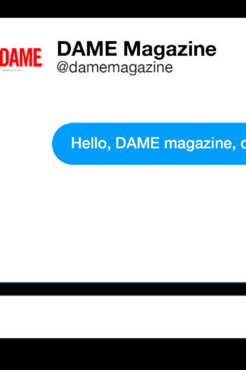 A screenshot of Megan Amran messaging DAME on Twitter, "Hello, DAME Magazine, can we talk for a second?"