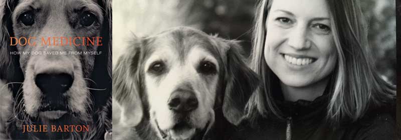 The cover of the book Dog Medicine by Julie Barton and a photo of the author and her dog.