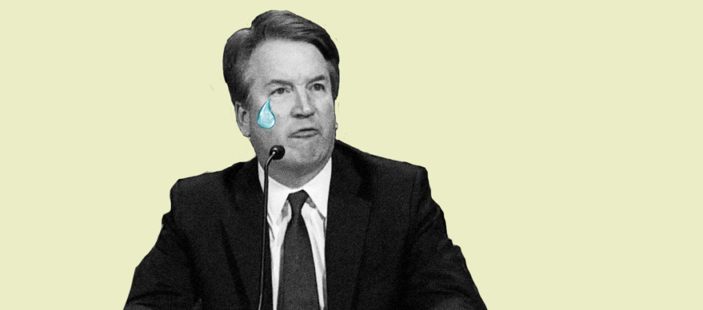 A photo of Brett Kavanaugh with a tear drop coming out of his eye.