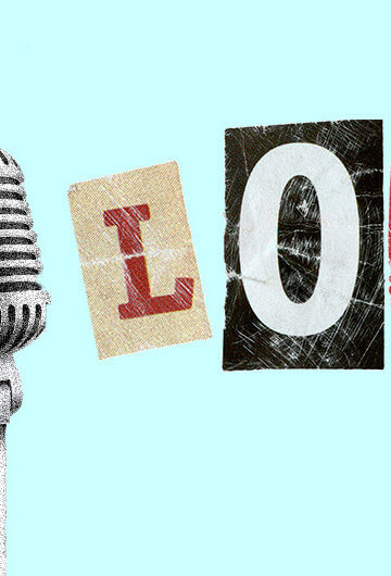 A collage of an old microphone with the text "L O L" next to it.