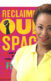 A cover of the book "Reclaiming Our Space" by Feminista Jones with a photo of the author.