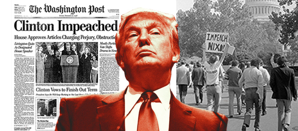 A collage of a photo of Trump, a WaPo front page of Bill Clinton being impeached, and a protest in favor of impeaching Nixon.