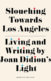 The cover of the book "Slouching Towards Los Angeles: Living and Writing by Joan Didion's Light" repeated three times.