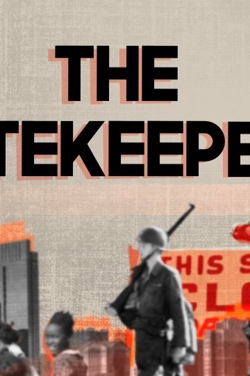 A collage of Black and white people with the title "The Gatekeepers" on it.