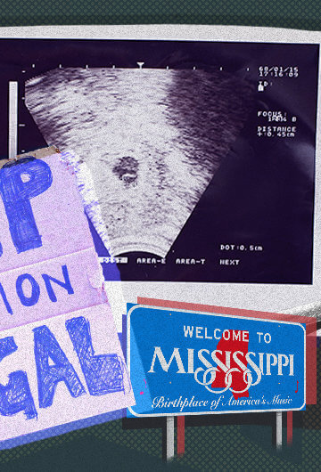 Collage with keep abortion legal sign, a sonogram, gavel and welcome to Mississippi sign