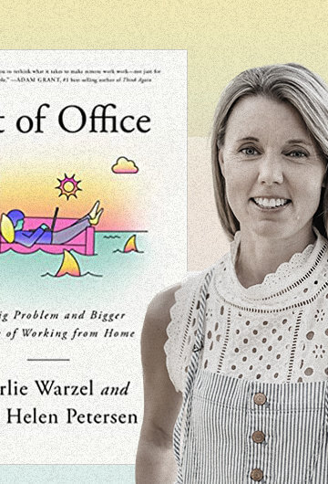 The cover of the book "Out of Office" by Charlie Warzel and Anne Helen Peterson and a picture of Anne Helen Peterson