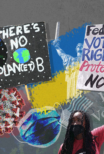 A Black person holding a sign that says "Federal voting rights protections now!" In this collage, there is also a mask, a COVID-19 symbol, a sign that says "There's no Planet B," a drawing of the Earth," a picture that says "I voted," a drawing of the Ukrainian flag in front of the Earth, which is in the background.