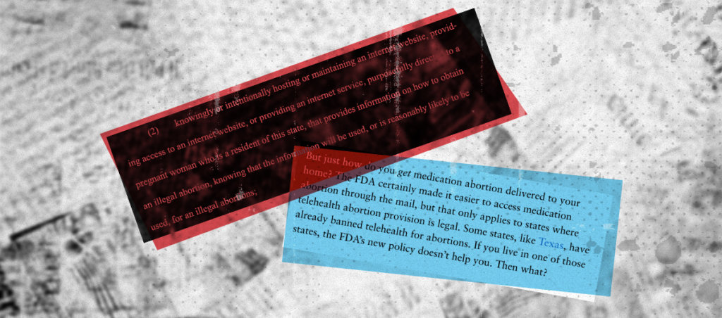 A collage of a piece of paper of a anti-abortion legislation from National Right to Life Committee and a piece of paper that discusses how to get abortion pills sent by mail.